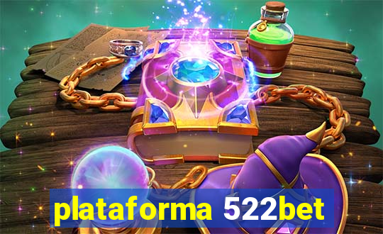 plataforma 522bet